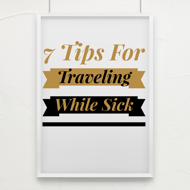 Traveling while sick